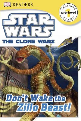 Star Wars Clone Wars Don't Wake the Zillo Beast! book