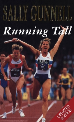Running Tall by Sally Gunnell