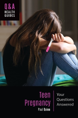 Teen Pregnancy: Your Questions Answered book