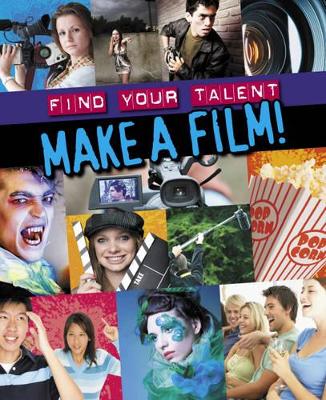 Make a Film! by Jim Pipe