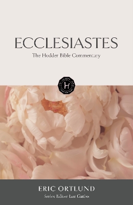 The Hodder Bible Commentary: Ecclesiastes book