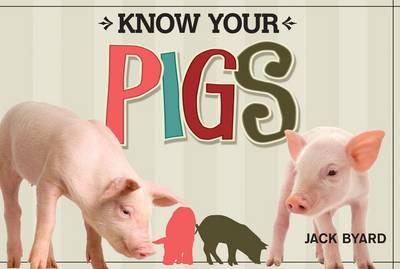 Know Your Pigs book