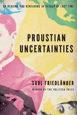 Proustian Uncertainties book