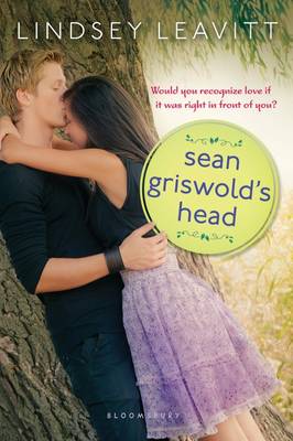 Sean Griswold's Head by Lindsey Leavitt