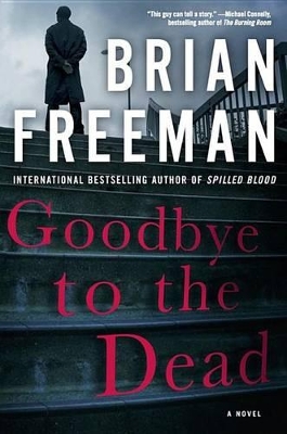 Goodbye to the Dead by Brian Freeman