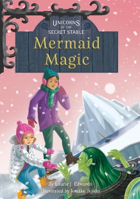 Mermaid Magic: Book 12 by Laurie J. Edwards