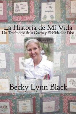 La Historia de Mi Vida book
