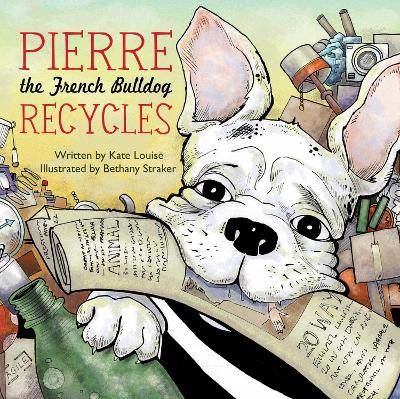 Pierre the French Bulldog Recycles book