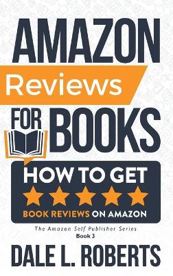 Amazon Reviews for Books: How to Get Book Reviews on Amazon book