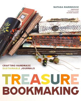 Treasure Book Making: Crafting Handmade Sustainable Journals (Create Diary DIYs and Papercrafts without Bookbinding Tools) book