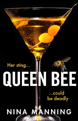 Queen Bee: A brand new addictive psychological thriller from the author of The Bridesmaid book