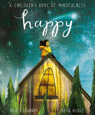Happy: A Children's Book of Mindfulness book