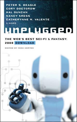 Unplugged: The Web's Best Sci-Fi & Fantasy - 2008 Download book