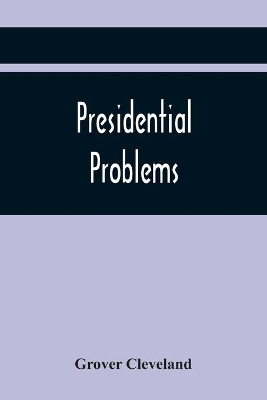 Presidential Problems book