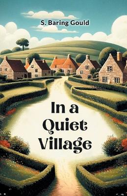 In a Quiet Village (Edition2024) book