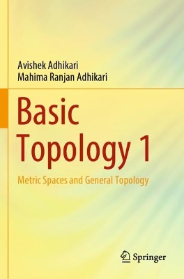 Basic Topology 1: Metric Spaces and General Topology book