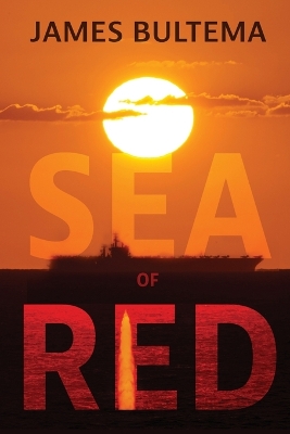 Sea of Red by James Bultema