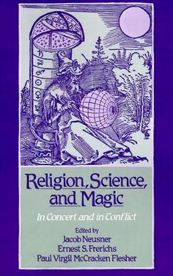 Religion, Science, and Magic book