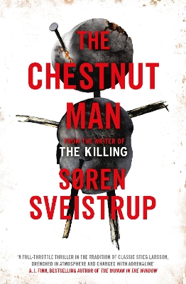 The Chestnut Man: The chilling and suspenseful thriller soon to be a major Netflix series book