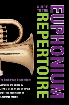 Guide to the Euphonium Repertoire book