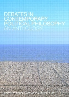 Debates in Contemporary Political Philosophy book