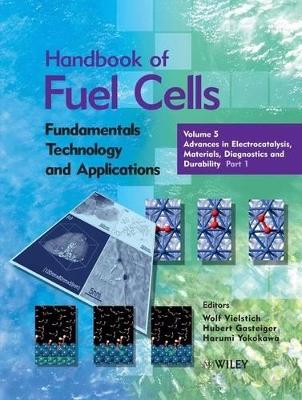 Handbook of Fuel Cells by Wolf Vielstich