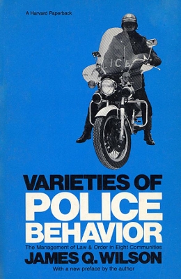 Varieties of Police Behaviour book