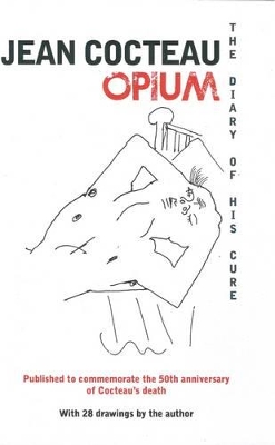 Opium by Jean Cocteau