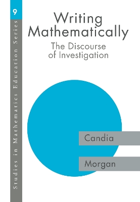 Writing Mathematically by Candia Morgan