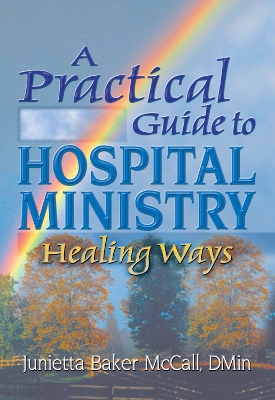 Practical Guide to Hospital Ministry book