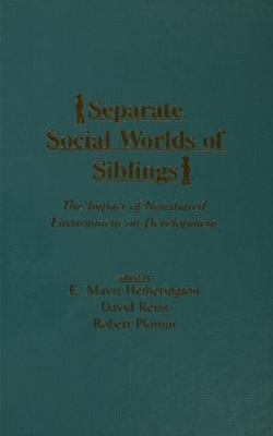 Separate Social Worlds of Siblings book