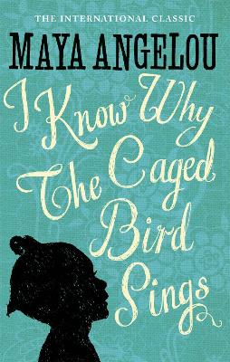 I Know Why The Caged Bird Sings book
