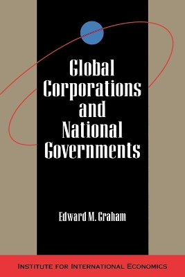 Global Corporations and National Governments book