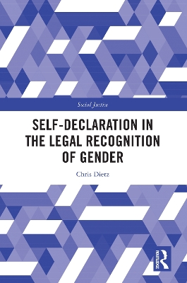 Self-Declaration in the Legal Recognition of Gender book