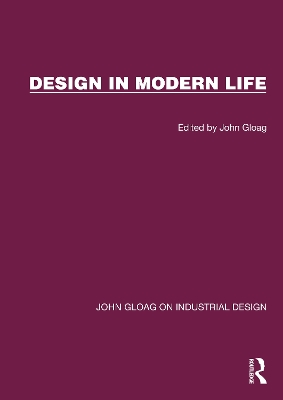Design in Modern Life by John Gloag