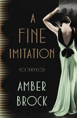 A Fine Imitation, A by Amber Brock