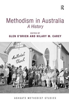 Methodism in Australia by Glen O'Brien
