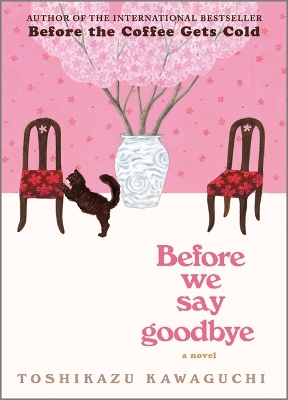 Before We Say Goodbye book