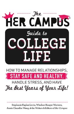 Her Campus Guide to College Life book