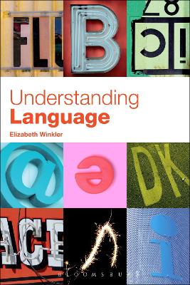 Understanding Language by Dr. Elizabeth Grace Winkler