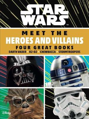 Star Wars Meet the Heroes and Villains Box Set: Four Great Books book
