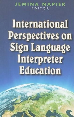 International Perspectives on Sign Language Interpreter Education book