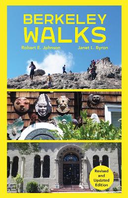 Berkeley Walks: Revised and Updated Edition book