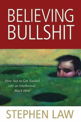 Believing Bullshit book