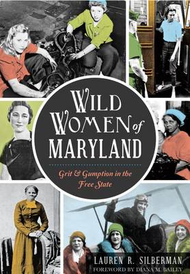 Wild Women of Maryland book