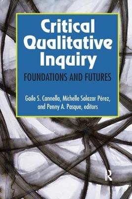 Critical Qualitative Inquiry book