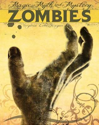 Zombies by Virginia Loh Hagan