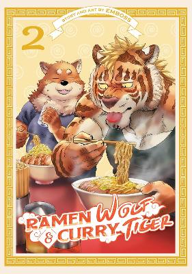 Ramen Wolf and Curry Tiger Vol. 2 book