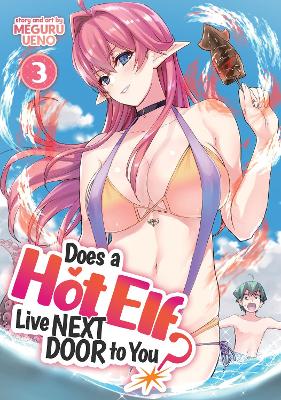 Does a Hot Elf Live Next Door to You? Vol. 3 book