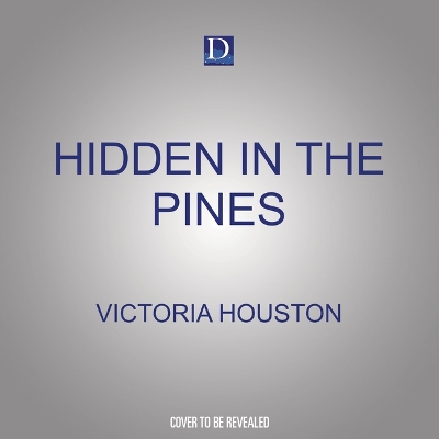Hidden in the Pines book
